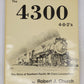 The 4300 4-8-2's Hardcover Book By Robert J. Church VG