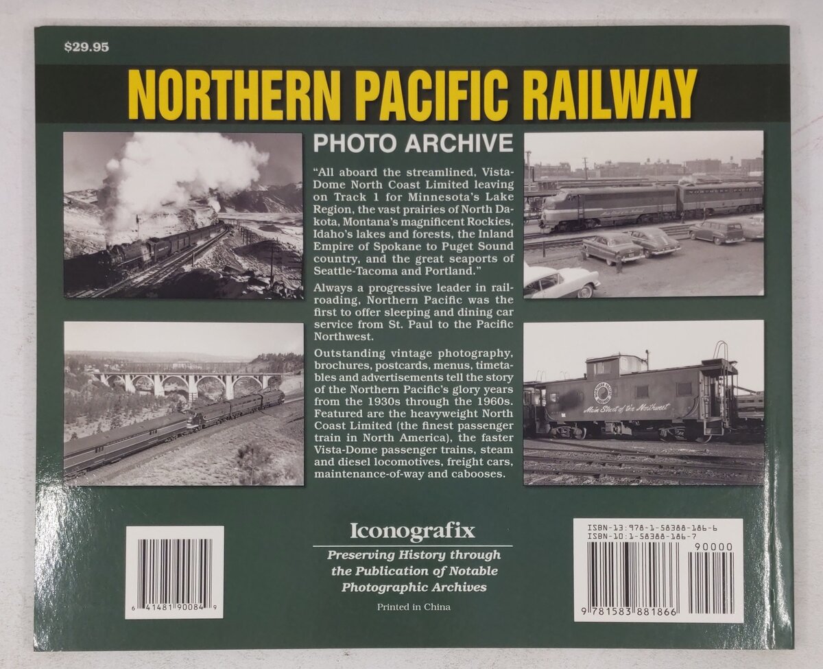 Northern Pacific Railway Photo Archive Paperback Book By John Kelly