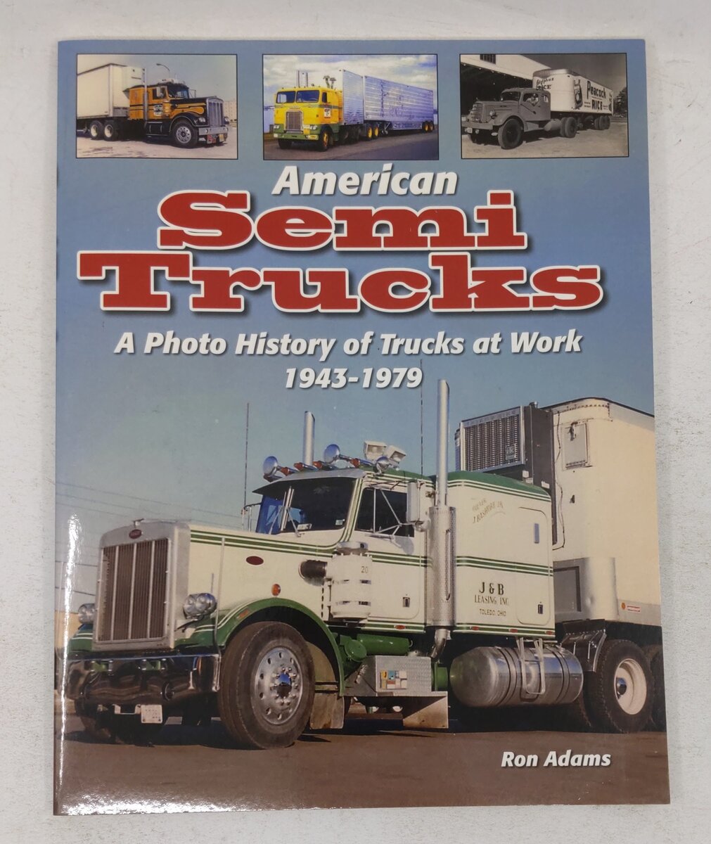 American Semi Trucks Paperback Book By Ron Adams EX