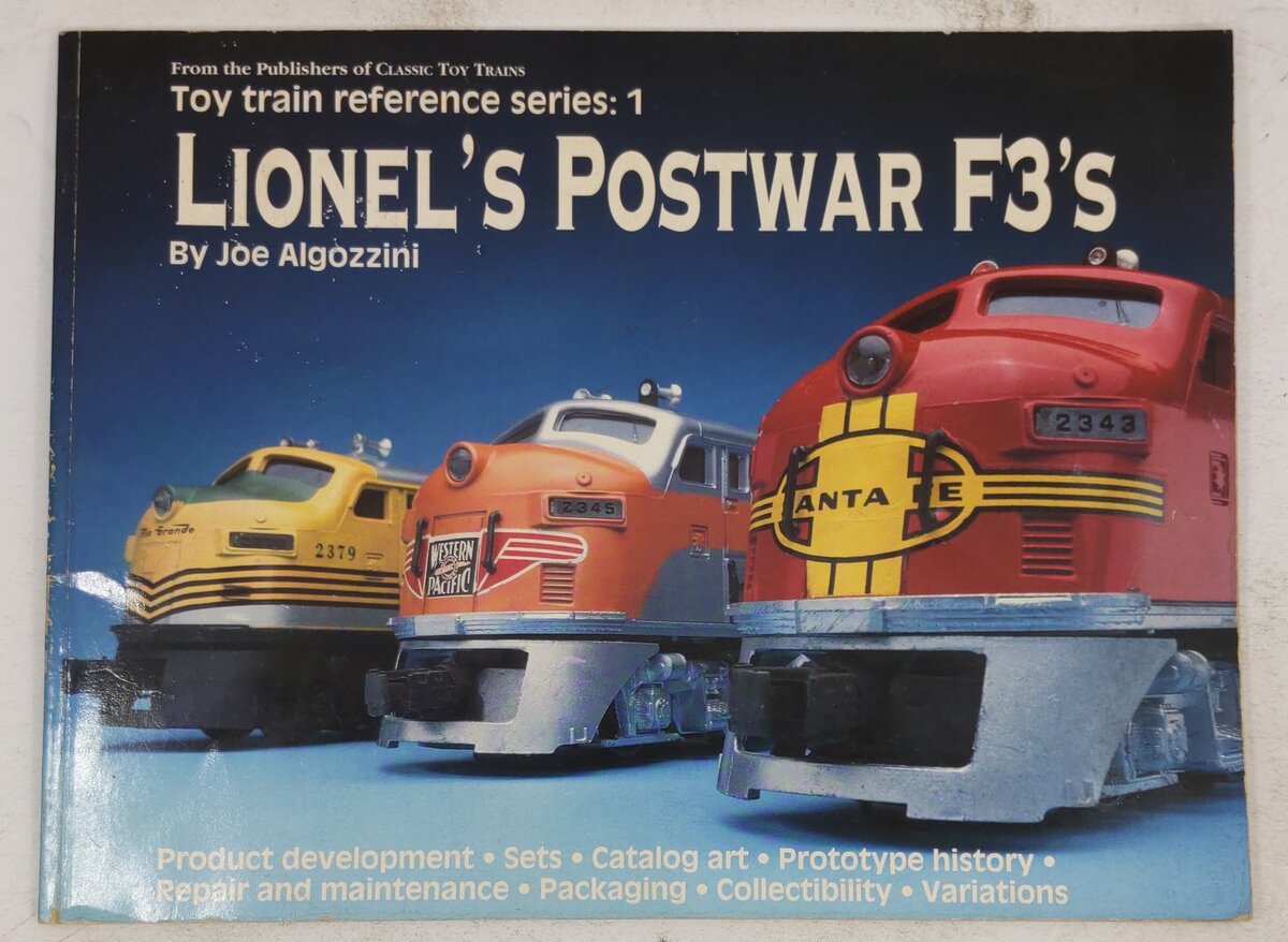 Lionel's Postwar F3's Paperback By Joe Algozzini, Manny Piazza, Frank Piazza VG
