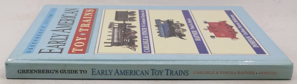 Greenberg's Guide to Early American Toy Trains Hardcover Book VG