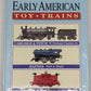 Greenberg's Guide to Early American Toy Trains Hardcover Book VG