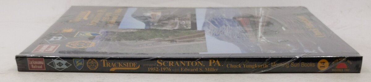 Trackside around Scranton, PA 1952-1976 with Edward S. Miller Hardcover Book MT