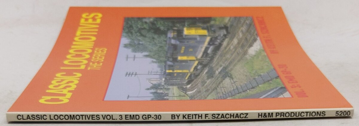Classic Locomotives, Vol. 3 Paperback Book By Keith F. Szachacz EX