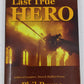The Last True Hero Hardcover Book By Phil Burns EX