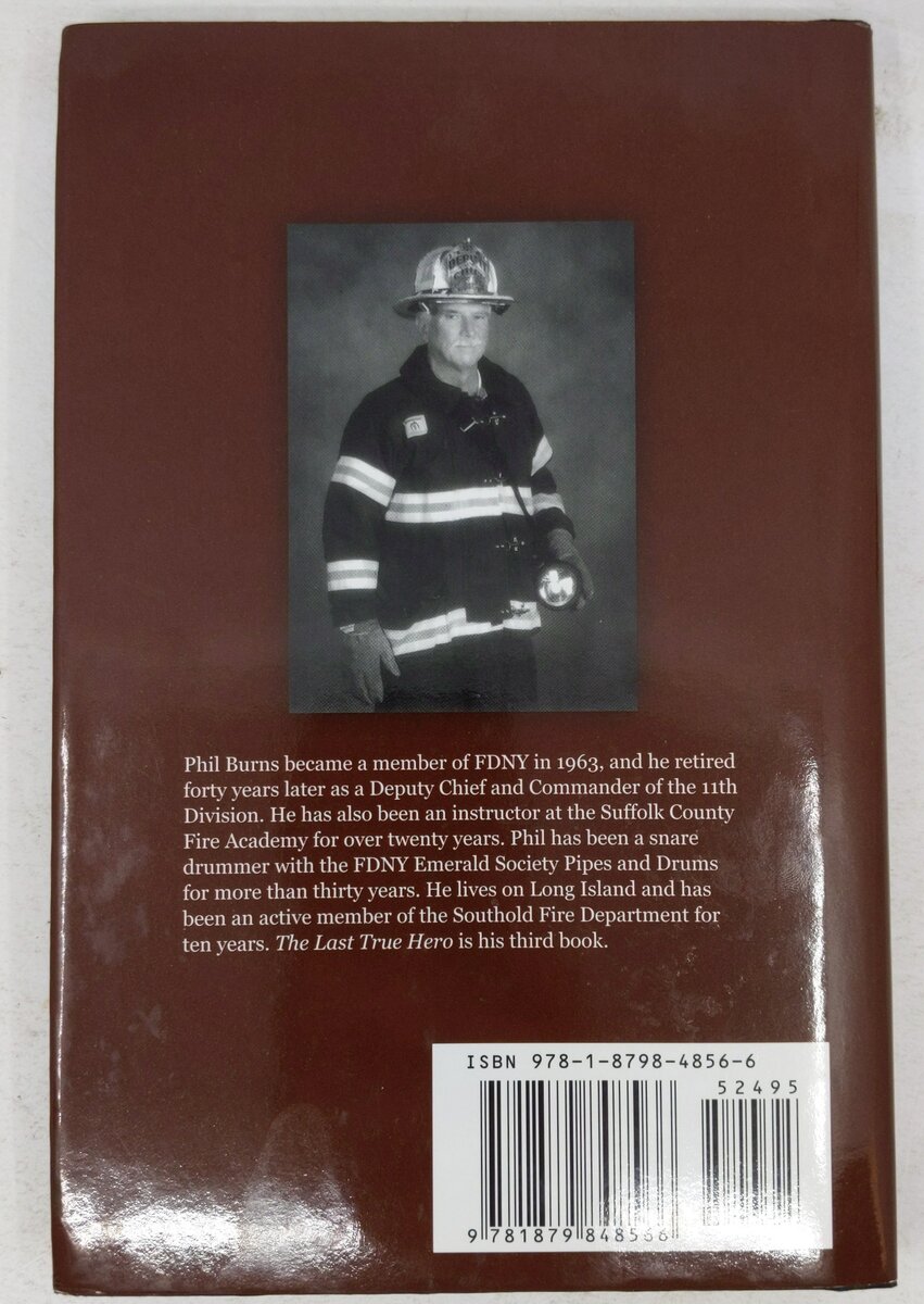 The Last True Hero Hardcover Book By Phil Burns EX