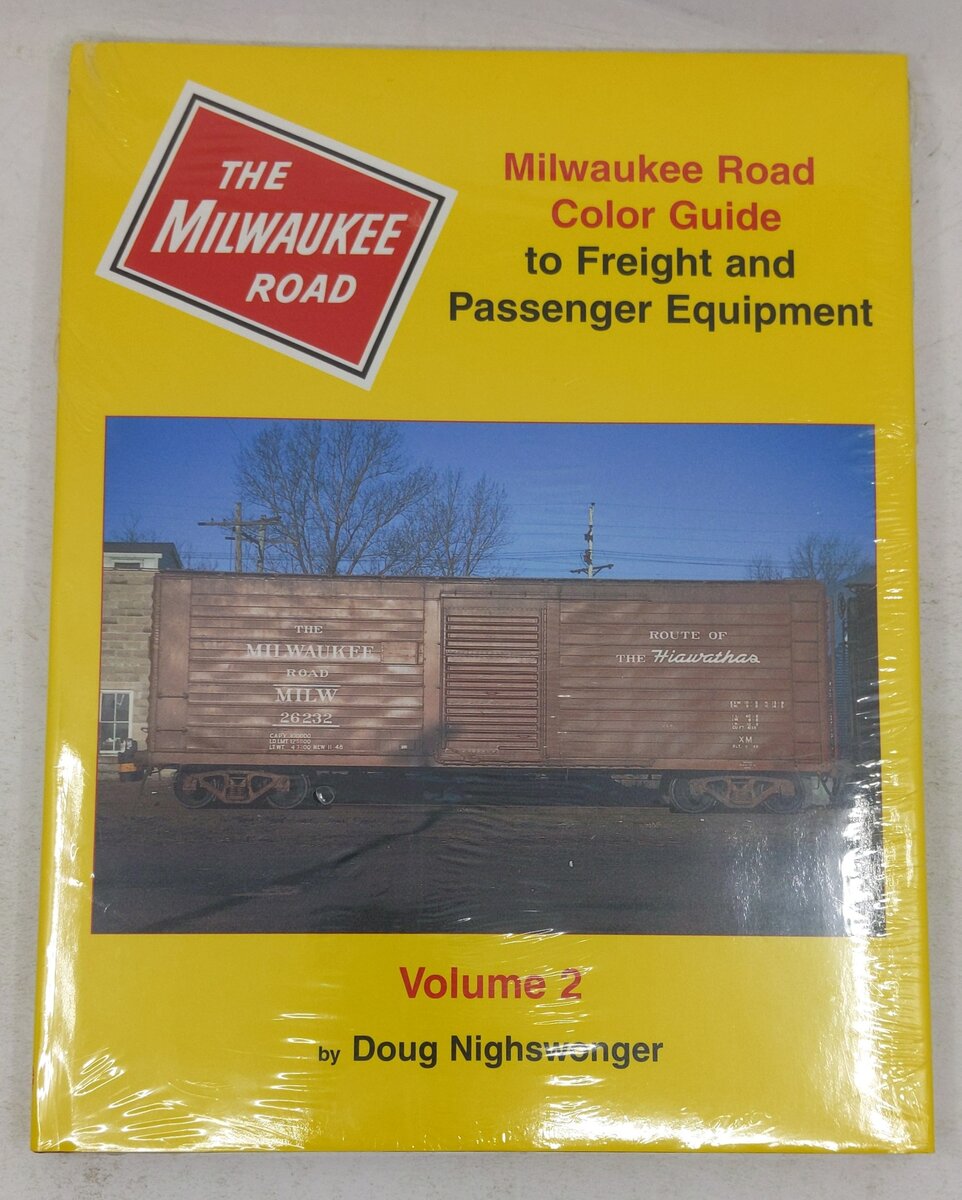 Milwaukee Road Color Guide to Freight and Passenger Equipment, Vol. 2 Hardcover MT