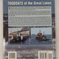 Tugboats of the Great Lakes Paperback Book By Franz Von Riedel EX