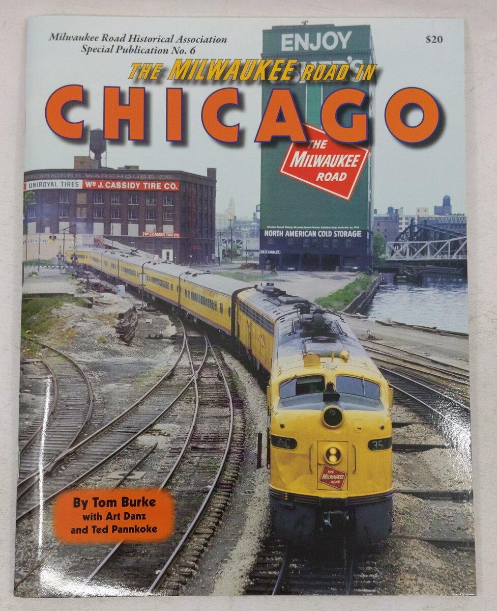 The Milwaukee Road In Chicago No.6 Paperback Book By Art Danz Tom Burke VG