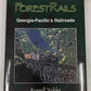 ForestRails: Georgia-Pacific's Railroads Hardcover Book By Russell Tedder VG