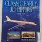 Classic Early Jetliners: 1958-1979 Paperback Book By Martin W. Bowman EX