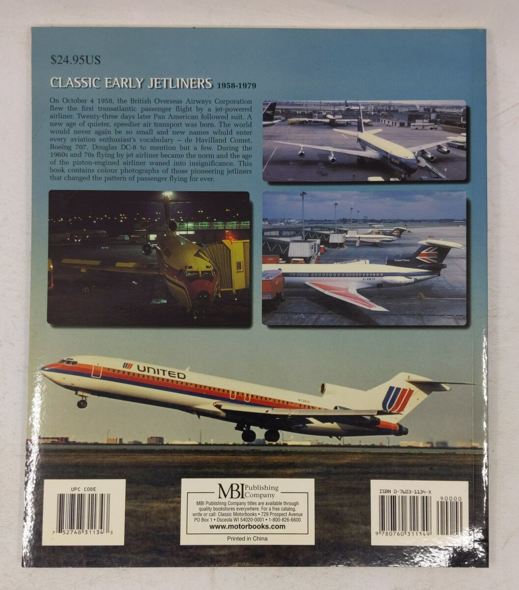 Classic Early Jetliners: 1958-1979 Paperback Book By Martin W. Bowman EX