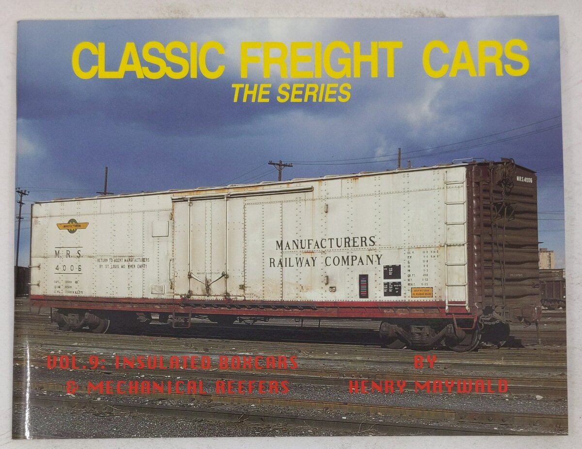 Classic Freight Cars, Vol. 9 Paperback Book By John Henderson, Henry Maywald EX