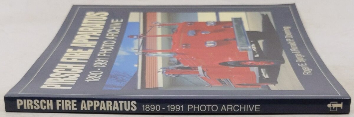 Pirsch Fire Apparatus Paperback Book By Roger Bjorge, Ronald Doerring EX