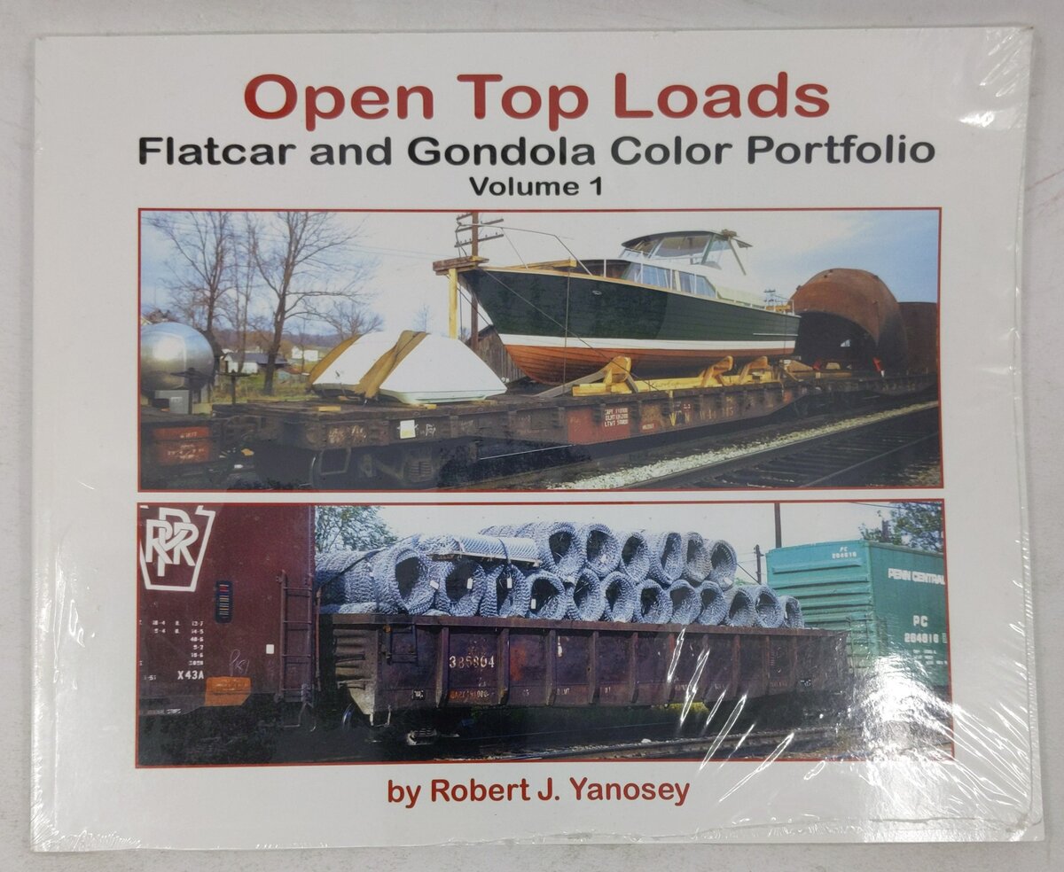 Open Top Loads: Flatcar and Gondola Color Portfolio Vol 1 Paperback Book EX