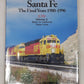 Santa Fe The Final Years 1980-1996 in Color, Vol.2 Hardcover Book MT