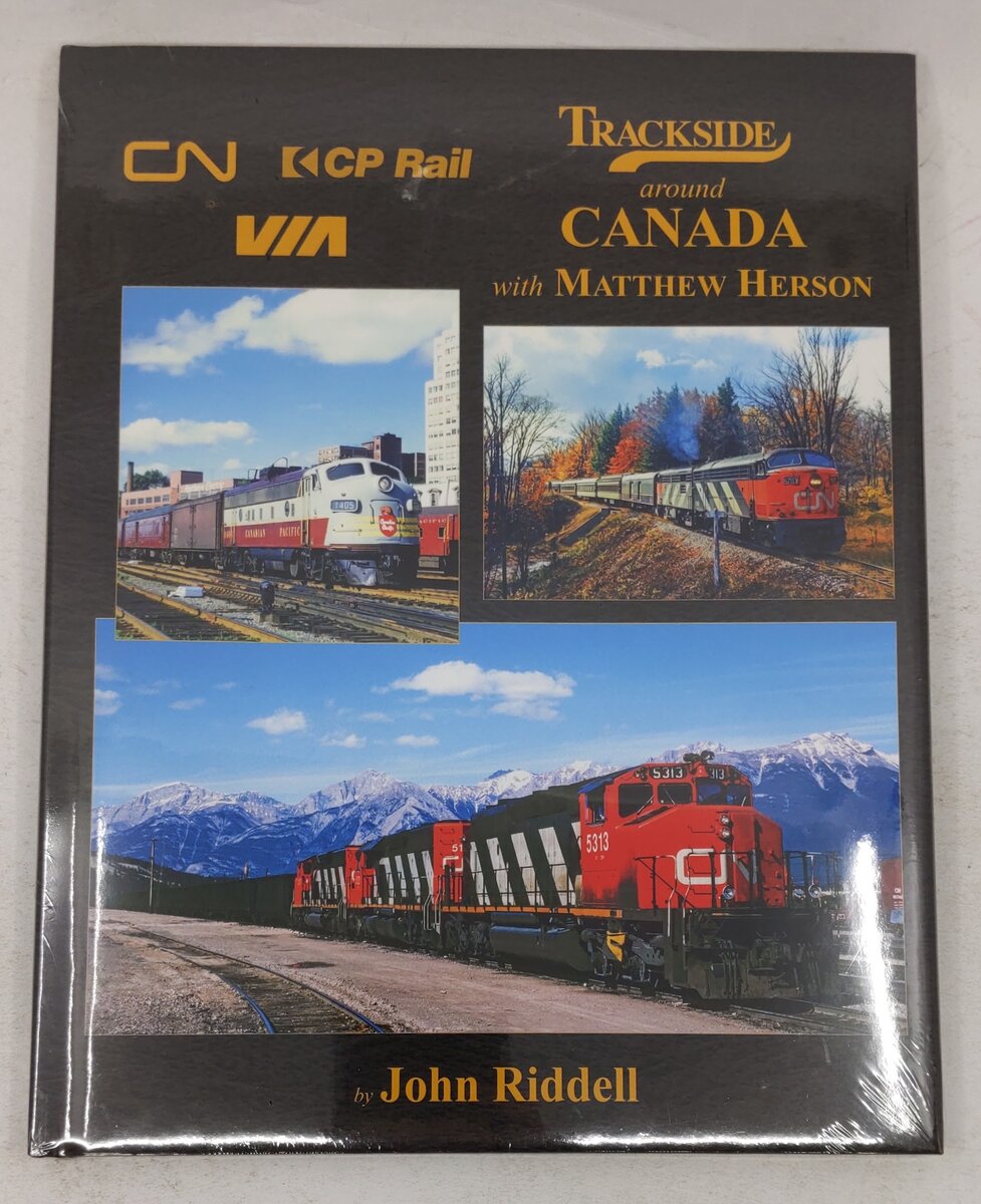 Trackside Around Canada with Matthew Herson Hardcover Book By John Riddell MT