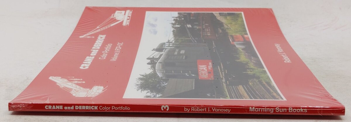 Crane and Derrick Color Portfolio Vol.3 Paperback Book By Robert J. Yanosey MT