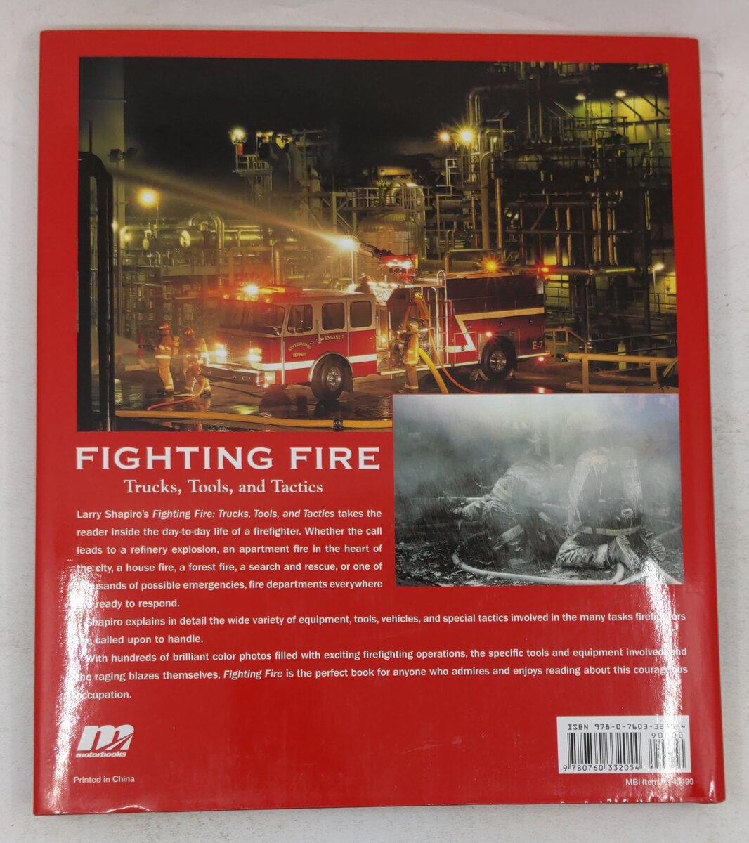 Fighting Fire: Trucks, Tools and Tactics Hardcover Book By Larry Shapiro VG