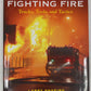Fighting Fire: Trucks, Tools and Tactics Hardcover Book By Larry Shapiro VG