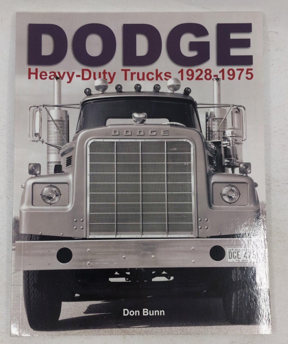 Dodge Heavy-Duty Trucks 1928-1975 Paperback Book By Don Bunn VG