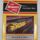 The Milwaukee Road in Color, Vol.1 Hardcover Book By William A. Raia VG