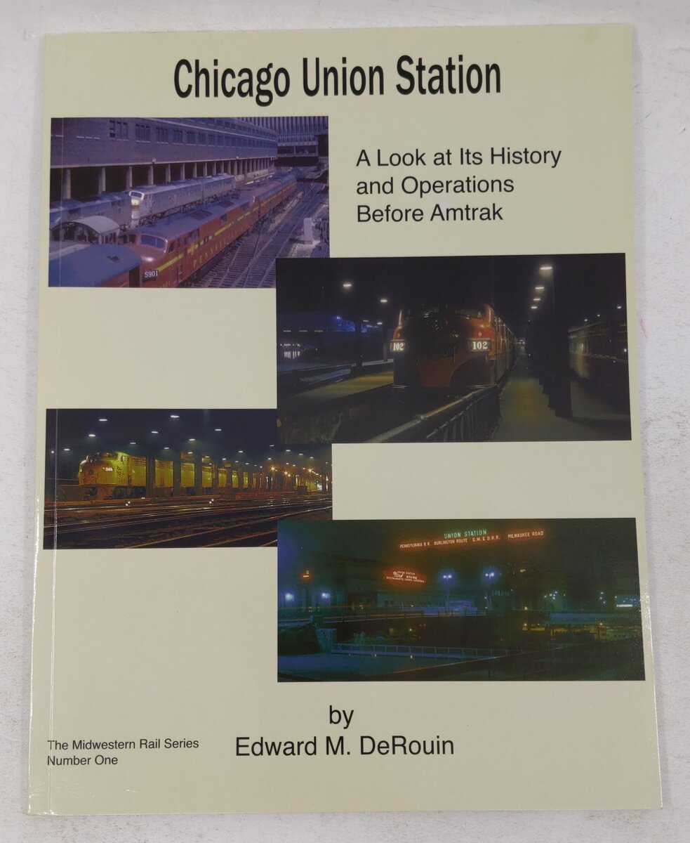 Chicago Union Station Paperback Book By Edward M. Derouin EX