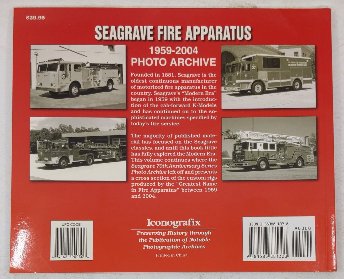 Seagrave Fire Apparatus 1959-2004 Photo Archive Paperback Book By Kent D Parrish EX