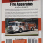 Emergency One Fire Apparatus 1974-2007 Paperback Book By Kent Parrish EX