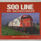 Soo Line 1975-1992 Photo Archive Paperback Book By Frank Jordan VG