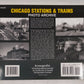 Chicago Stations & Trains Photo Archive Paperback Book By John Kelly EX
