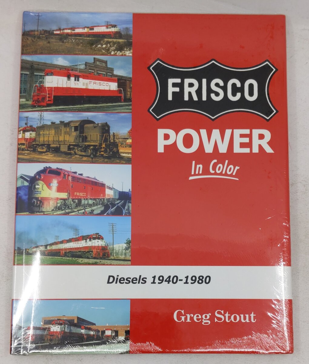 Frisco Power In Color: Diesels 1940-1980 Hardcover Book By Greg Stout MT