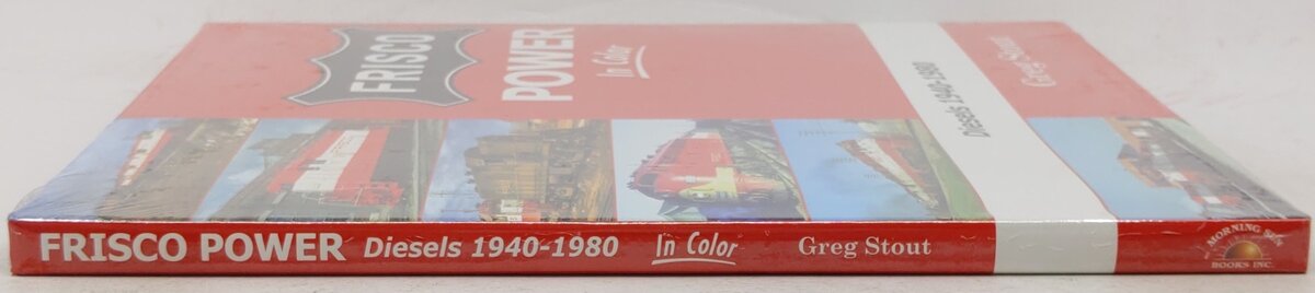 Frisco Power In Color: Diesels 1940-1980 Hardcover Book By Greg Stout MT