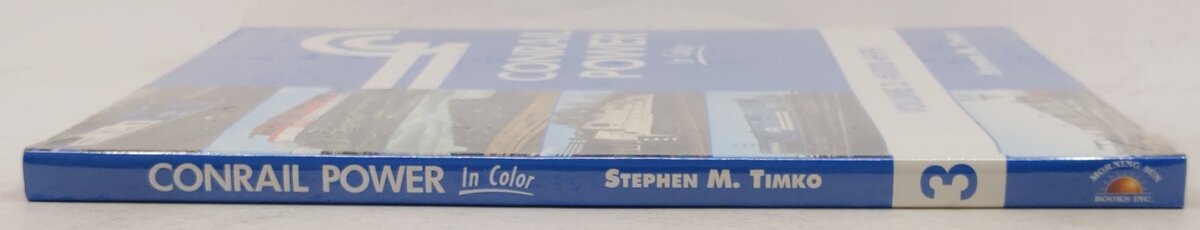 Conrail Power in Color Vol 3: #6000-6999 Hardcover Book By Stephen M Timko MT