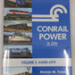 Conrail Power in Color Vol 3: #6000-6999 Hardcover Book By Stephen M Timko MT