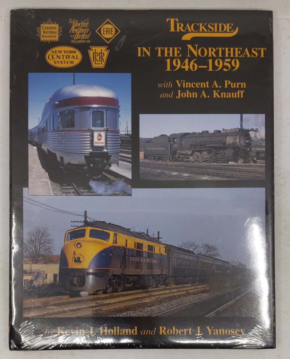 Trackside in the Northeast 1946-1959 with Vincent A. Purn and John A. Knauff MT