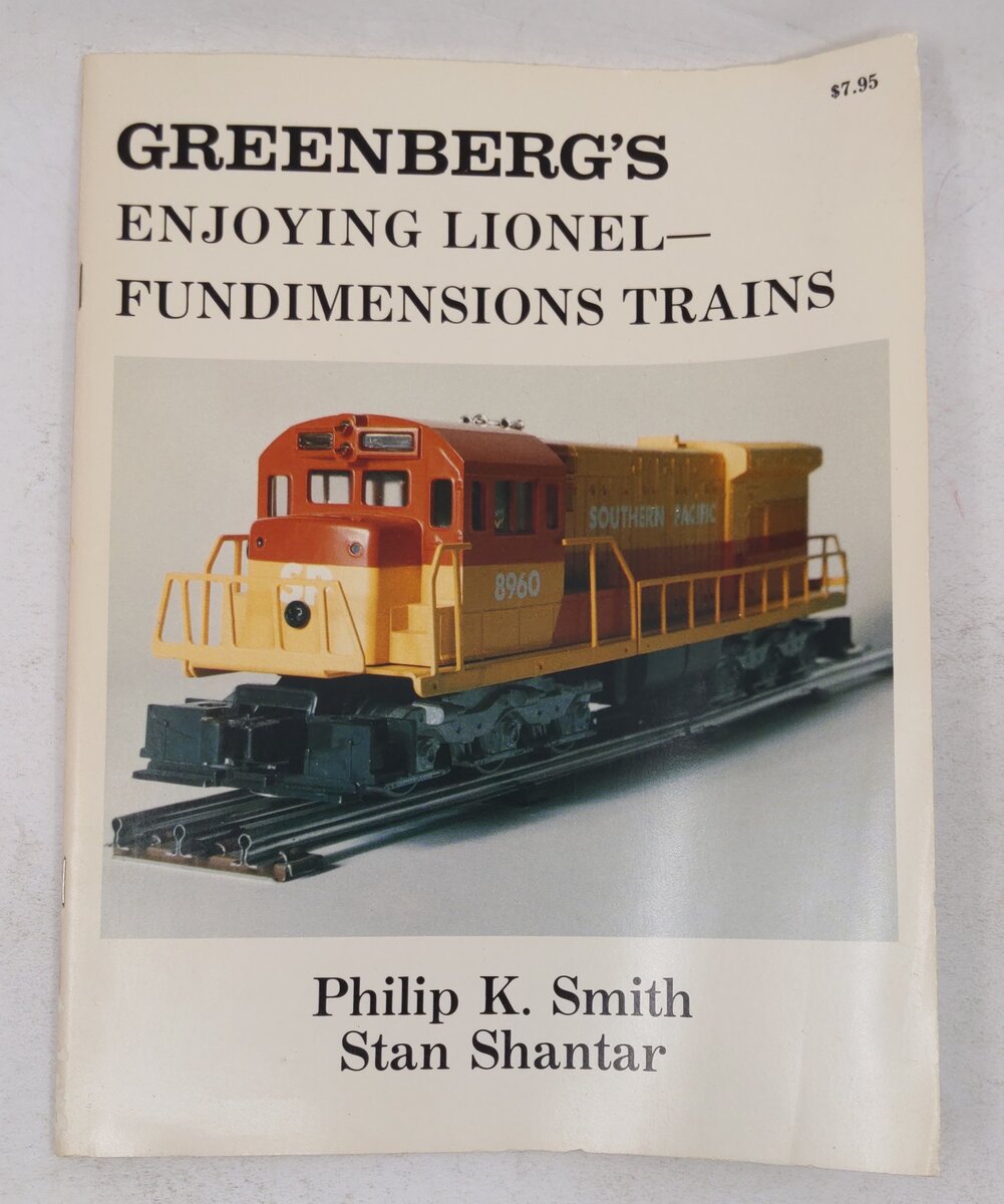 Greenberg's enjoying Lionel-Fundimensions trains Paperback Book Philip K Smith