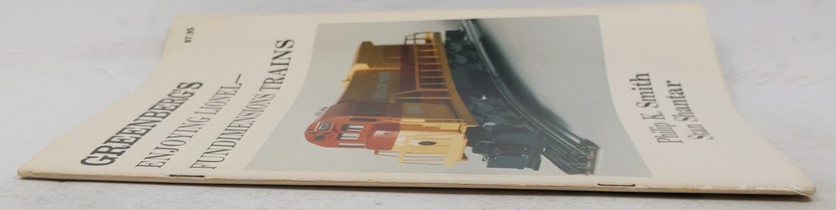 Greenberg's enjoying Lionel-Fundimensions trains Paperback Book Philip K Smith