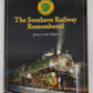 Southern Railway Remembered Paperback Book By James Leslie Hepler VG