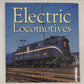 Electric Locomotives Paperback Book By Brian Solomon EX