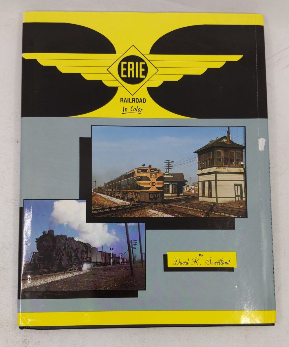 Erie Railroad in Color Hardcover Book By David R. Sweetland
