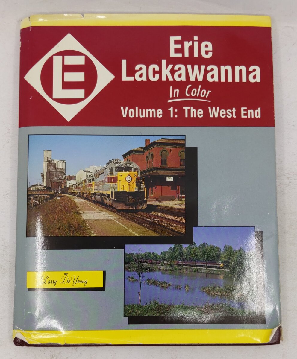 Erie Lackawanna in Color, Vol.1 Hardcover Book By Larry DeYoung