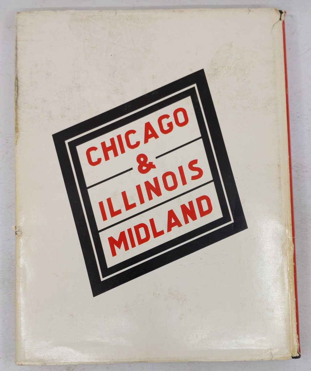 Chicago & Illinois Midland Hardcover Book By Richard R Wallin, Paul H. Stringham