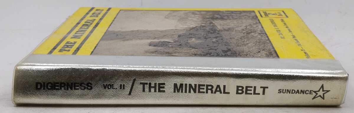 The Mineral Belt, Volume II Hardcover Book By David S. Digerness VG
