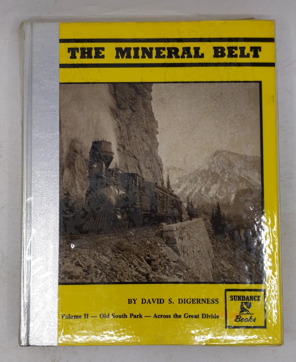 The Mineral Belt, Volume II Hardcover Book By David S. Digerness VG