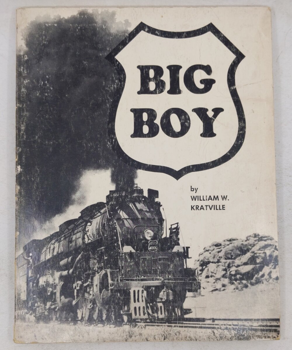 Big Boy Paperback Book By William W. Kratville
