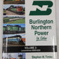 Burlington Northern Power In Color Vol.2 Hardcover Book By Stephen M. Timko EX