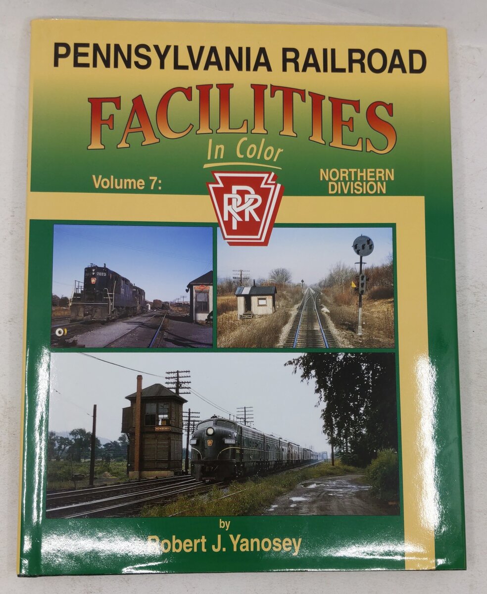 Pennsylvania Railroad Facilities in Color, Vol.7 Hardcover Book Robert J Yanosey EX