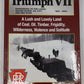Triumph VII Hardcover Book By Charles S. Roberts, David W. Messer EX
