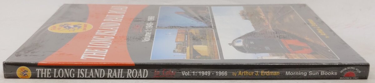 Long Island Rail Road in Color, Vol. 1 Hardcover Book By Arthur J. Erdman MT
